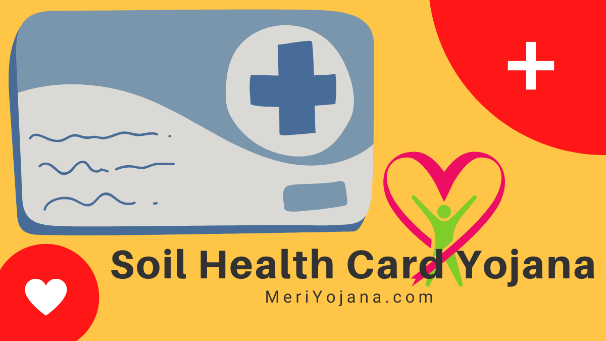 Soil Health Card Yojana