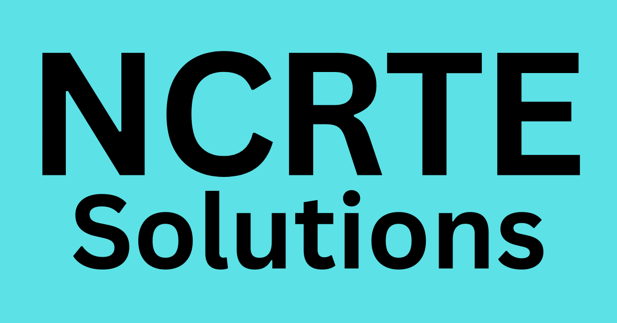 NCRTE solutions